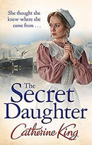 The Secret Daughter by King, Catherine | Paperback | Subject:Contemporary Fiction | Item: F3_C4_3322