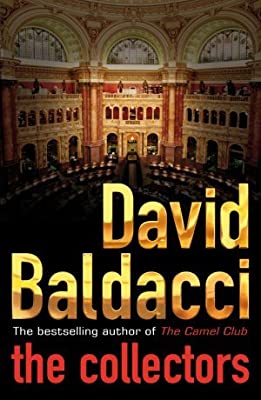 The Collectors David baldacci (The Camel Club) by Baldacci, David | Paperback |  Subject: Action & Adventure | Item Code:R1|D4|1736