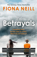 The betrayals by Neill, Fiona | Paperback |  Subject: Contemporary Fiction | Item Code:5144