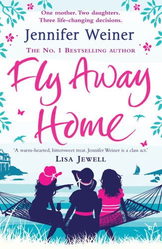 Fly Away Home by Weiner, Jennifer | Subject:Literature & Fiction