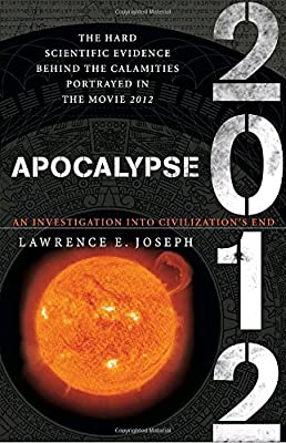Apocalypse 2012: An Investigation into Civilization's End by Joseph, Lawrence E. | Paperback | Subject:Mind, Body & Spirit | Item: F3_C6_2500