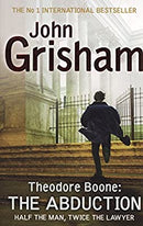 Theodore Boone: The Abduction: Theodore Boone 2 by Grisham, John | Paperback |  Subject: Action & Adventure | Item Code:5156