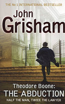 Theodore Boone: The Abduction: Theodore Boone 2 by Grisham, John | Subject:Children's & Young Adult