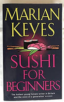 Sushi For Beginners by Keyes, Marian | Paperback |  Subject: Humour | Item Code:R1|F2|2567