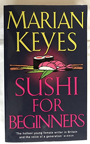 Sushi For Beginners by Keyes, Marian | Subject:Humour