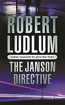 The Janson Directive by Ludlum, Robert | Paperback |  Subject: Crime, Thriller & Mystery | Item Code:R1|D5|1770