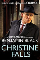 Christine Falls: Quirke Mysteries Book 1 by Black, Benjamin | Paperback | Subject:Crime | Item: FL_R1_G5_5333_120321_9781447237310