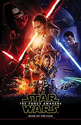 Star Wars The Force Awakens: Book of the Film
