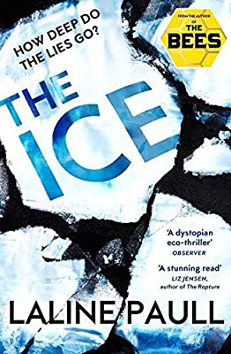 The Ice by Paull, Laline | Paperback |  Subject: Contemporary Fiction | Item Code:1907