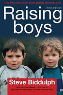 Raising Boys: Why boys are different - and how to help them become happy and well-balanced men by Biddulph, Steve | Paperback | Subject:Family & Relationships | Item: F3_C4_3191