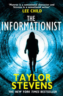 The Informationist: (Vanessa Munroe: Book 1) by Stevens, Taylor | Subject:Literature & Fiction