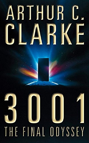 3001: The Final Odyssey by Arthur C. Clarke | Subject:Literature & Fiction