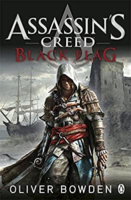 Assassin's Creed Book 6 by Bowden, Oliver | Paperback |  Subject: Action & Adventure | Item Code:R1|I3|3683