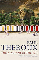 The Kingdom by the Sea: A Journey Around the Coast of Great Britain by Paul Theroux | Paperback |  Subject: Anthropology | Item Code:R1|D5|1803