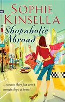 Shopaholic Abroad: (Shopaholic Book 2) by Kinsella, Sophie | Paperback | Subject:Contemporary Fiction | Item: R1_B5_5185