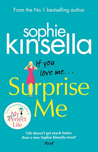 Surprise Me: The Sunday Times Number One bestseller by Kinsella, Sophie | Subject:Literature & Fiction