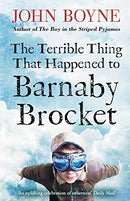 The Terrible Thing That Happened to Barnaby Brocket by Boyne, John | Subject:Children's & Young Adult