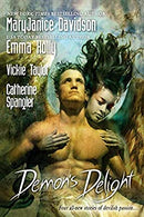 Demon's Delight (Berkley Sensation) by Davidson, MaryJanice|Holly, Emma|Taylor, Vickie|Spangler, Catherine | Paperback |  Subject: Crime, Thriller & Mystery | Item Code:R1|H4|3341
