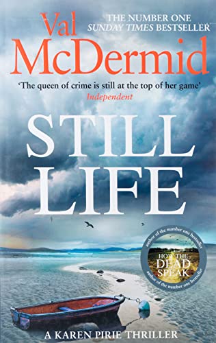 Still Life: The heart-pounding number one bestseller from the Queen of Crime by McDermid, Val | Subject:Literature & Fiction