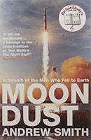 Moondust: In Search of the Men Who Fell to Earth by Smith, Andrew | Paperback | Subject:Biographies & Autobiographies | Item: F3_C4_3830