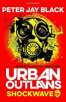 Shockwave (Urban Outlaws) by Black, Peter Jay | Paperback | Subject:Action & Adventure | Item: F3_B2_5453