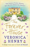 The Forever House: The perfect heartwarming and feel-good novel for getting through January by Henry, Veronica | Paperback |  Subject: Contemporary Fiction | Item Code:2639
