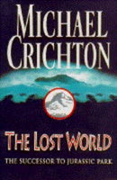 The Lost World by Crichton, Michael | Hardcover | Subject:Contemporary Fiction | Item: R1_G4_5317