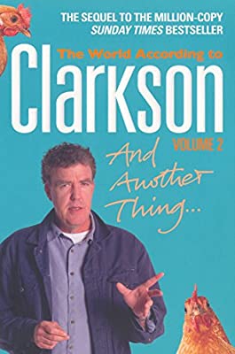 And Another Thing - Vol. 2: The World According to Clarkson Volume 2