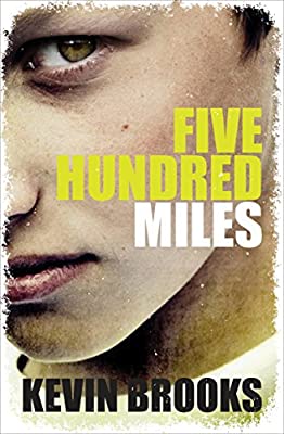 Five Hundred Miles by Brooks, Kevin | Paperback | Subject:Action & Adventure | Item: F3_B3_1040
