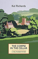 The Corpse in the Cellar: A 1930s Murder Mystery (1930s Murder Mystery 1) by Richards, Kel | Paperback | Subject:True Accounts | Item: F3_C1_2152