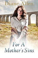 For A Mother's Sins by Diane Allen | Paperback |  Subject: Historical | Item Code:2631