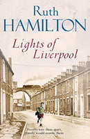 Lights of Liverpool by Hamilton, Ruth | Subject:Literature & Fiction