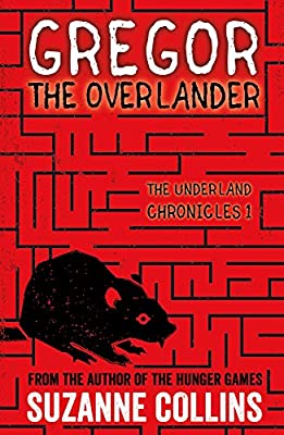 Gregor the Overlander: 1 (The Underland Chronicles) by Collins, Suzanne | Paperback | Subject:History | Item: FL_R1_G5_5338_120321_9781407172583