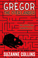 Gregor the Overlander: 1 (The Underland Chronicles) by Collins, Suzanne | Paperback | Subject:History | Item: R1_B5_5186