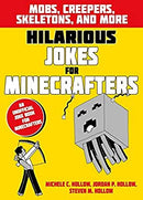 Hilarious Jokes for Minecrafters: Mobs, creepers, skeletons, and more