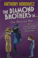 The Diamond Brothers in? The Blurred Man & I Know What You Did Last Wednesday Second Hand Book Online