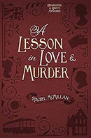 A Lesson in Love and Murder: 2 (Herringford and Watts Mysteries) by McMillan, Rachel | Paperback | Subject:Religious & Spiritual Fiction | Item: FL_F3_D2_4770