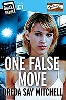 One False Move: a thrilling pageturning race against time (Quick Reads 2017) by Say Mitchell, Dreda | Paperback |  Subject: Crime, Thriller & Mystery | Item Code:R1|E1|2011