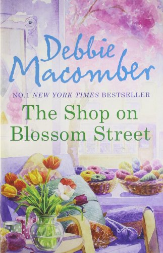 The Shop on Blossom Street by Macomber, Debbie | Subject:Literature & Fiction