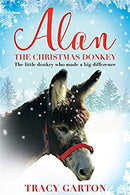 Alan The Christmas Donkey: The little donkey who made a big difference by Garton, Tracy | Paperback | Subject:Biographies & Autobiographies | Item: F3_B2_1096