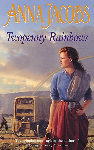 Twopenny Rainbows (The Irish Sisters series) by Jacobs, Anna | Subject:Fiction