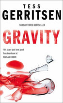 Gravity by Gerritsen, Tess | Subject:Crime, Thrillers & Mystery