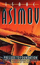 Prelude to Foundation by Isaac Asimov | Paperback |  Subject: Classic Fiction | Item Code:R1|D3|1834