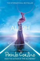 Aleph by Coelho, Paulo | Subject:Health, Family & Personal Development