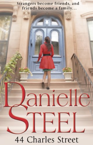 44 Charles Street: The uplifting and hopeful number one bestseller by Steel, Danielle | Subject:Literature & Fiction