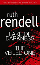 Lake of Darkness and The Veiled One by Rendell Ruth | Subject:0