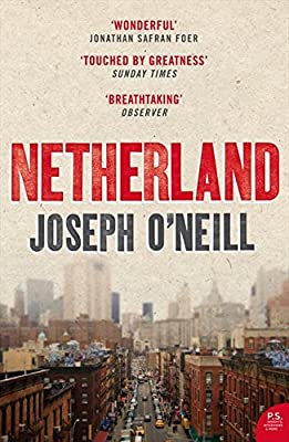 Netherland by O'Neill, Joseph | Paperback |  Subject: Contemporary Fiction | Item Code:1927