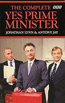 The Complete Yes Prime Minister by Lynn, Jonathan|Jay, Sir Anthony | Paperback |  Subject: Cinema & Broadcast | Item Code:R1|G6|3217