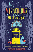 Miraculous Miranda by Parkinson, Siobhan | Hardcover |  Subject: Fantasy | Item Code:HB/169