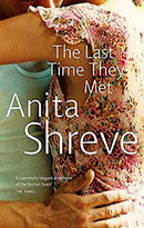 The Last Time They Met by Shreve, Anita | Paperback | Subject:Contemporary Fiction | Item: F3_B2_1643